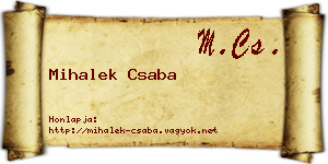 Mihalek Csaba névjegykártya